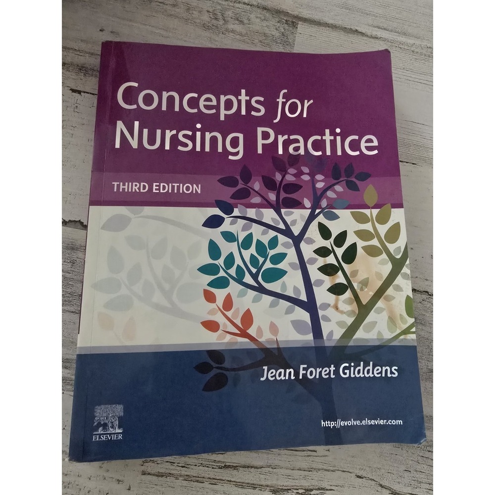 Concepts for Nursing Practice 3rd Edition Jean Foret Giddens Elsevier